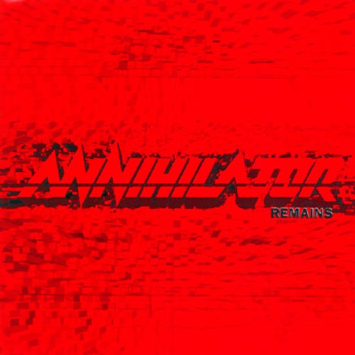 Annihilator - Remains